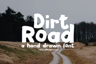Dirt Road: The Hand-Drawn Rustic Font for Authentic Projects