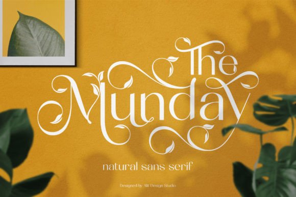 How The Munday Font Brings a Breath of Fresh Air to Modern Design