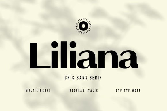 Liliana: The Modern Serif for Chic, Minimalist Design