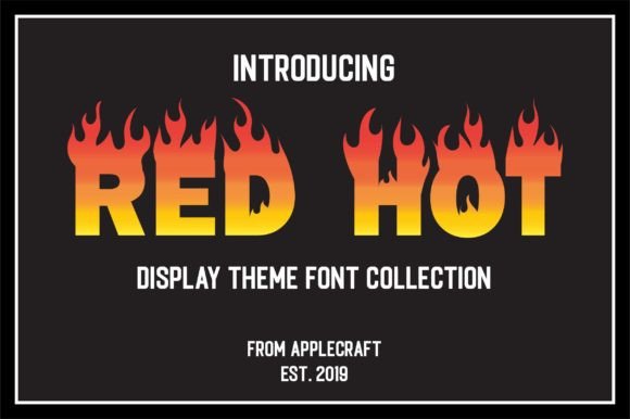 Red Hot: The Creative Font That Brings Energy to Your Designs