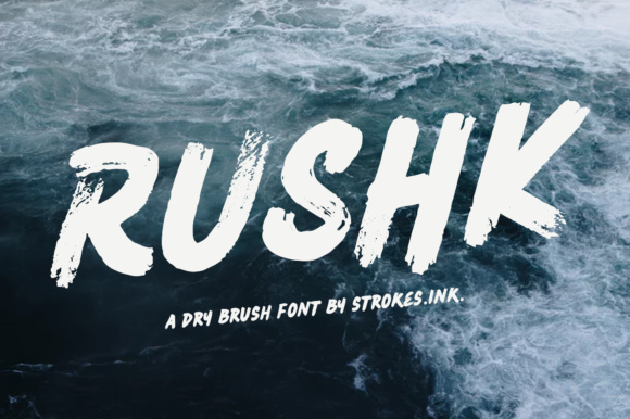 Rushk: The Dry Brush Font That Brings Instant Personality