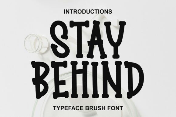 Stay Behind: A Modern Script Font for Impactful Design