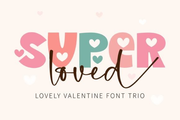 Super Loved: A Trio-Style Font for Timeless Elegance