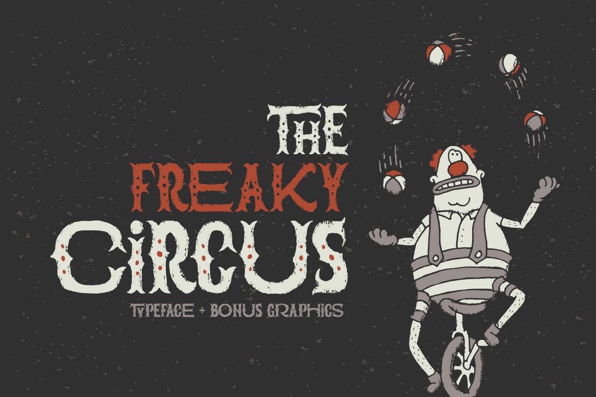 The Freaky Circus: A Typeface with Vintage Soul