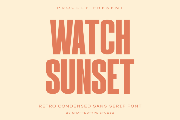 Watch Sunset: A Clean, Modern Sans Serif for Bold Visuals